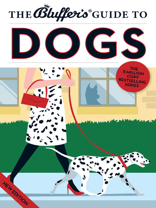 Title details for The Bluffer's Guide to Dogs by Simon Whaley - Available